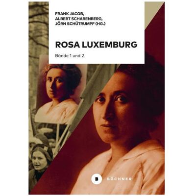 Büchner Rosa Luxemburg, Biografien von Collectif Büchner Rosa Luxemburg, Biografien von Collectif