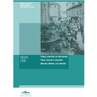 Chronos Foires, marchés et marchands La scuola della montagna Messen, Märkte und Händler, Fachbücher von Roberto Leggero, Andrea Bonoldi, Roberto Fantoni Chronos Foires, marchés et marchands La scuola della montagna Messen, Märkte und Händler, Fachbücher von Roberto Leggero, Andrea Bonoldi, Roberto Fantoni
