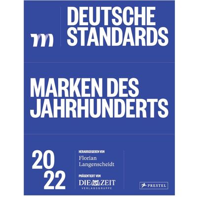 Prestel Deutsche Standards – Marken des Jahrhunderts 2022, Fachbücher von Florian Langenscheidt Prestel Deutsche Standards – Marken des Jahrhunderts 2022, Fachbücher von Florian Langenscheidt