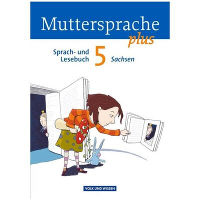 Cornelsen Muttersprache plus 5. Schuljahr. Schülerbuch Sachsen, Schulbücher von Andrea Kruse, Brita Kaiser, Sylvia Masur, Claudia Israel, Melanie Glier, Brita Kaiser-Deutrich Cornelsen Muttersprache plus 5. Schuljahr. Schülerbuch Sachsen, Schulbücher von Andrea Kruse, Brita Kaiser, Sylvia Masur, Claudia Israel, Melanie Glier, Brita Kaiser-Deutrich