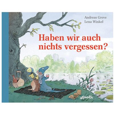 Atlantis Haben wir auch nichts vergessen?, Kinderbücher von Andreas Greve Atlantis Haben wir auch nichts vergessen?, Kinderbücher von Andreas Greve