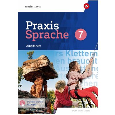 Westermann Praxis Sprache 7. Arbeitsheft mit interaktiven bungen. Fr Baden-Wrttemberg, Schulbücher von Linda Junker, Ann-Kristin Kuch, Nina Nikolai Westermann Praxis Sprache 7. Arbeitsheft mit interaktiven bungen. Fr Baden-Wrttemberg, Schulbücher von Linda Junker, Ann-Kristin Kuch, Nina Nikolai