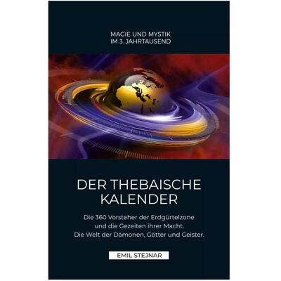 Der Thebaische Kalender, Ratgeber von Emil Stejnar Der Thebaische Kalender, Ratgeber von Emil Stejnar