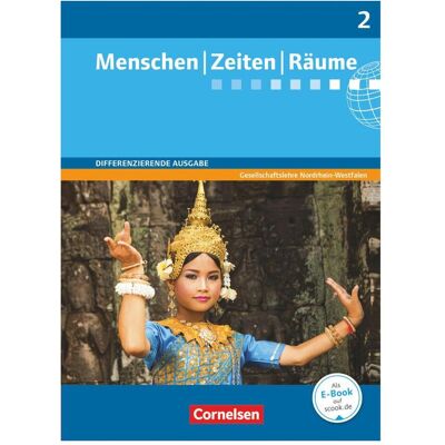Cornelsen Menschen Zeiten Räume 7./8. Schuljahr. Differenzierte Ausgabe. Schülerbuch NW, Schulbücher von Maren Jahnke-Ouni, Katrin Blaufuss, Natascha Nemetschek, Kathrin Figge, Elisabeth Köster, Alexander Figge, Peter Brokemper, Dieter Potente, Klaus Schr Cornelsen Menschen Zeiten Räume 7./8. Schuljahr. Differenzierte Ausgabe. Schülerbuch NW, Schulbücher von Maren Jahnke-Ouni, Katrin Blaufuss, Natascha Nemetschek, Kathrin Figge, Elisabeth Köster, Alexander Figge, Peter Brokemper, Dieter Potente, Klaus Schr