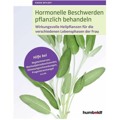 Schlütersche Hormonelle Beschwerden pflanzlich behandeln, Ratgeber von Karin Detloff Schlütersche Hormonelle Beschwerden pflanzlich behandeln, Ratgeber von Karin Detloff
