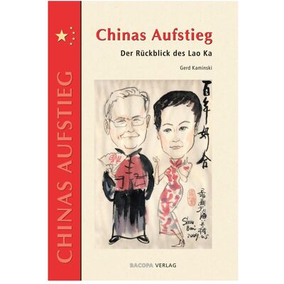 Bacopa Chinas Aufstieg., Fachbücher von Gerd Kaminski Bacopa Chinas Aufstieg., Fachbücher von Gerd Kaminski
