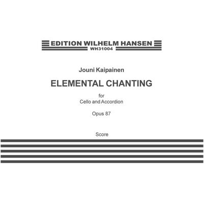 Hansen Kaipainen, Elemental Chanting Cello and Accordion Buch, Fachbücher von Kaipainen Hansen Kaipainen, Elemental Chanting Cello and Accordion Buch, Fachbücher von Kaipainen