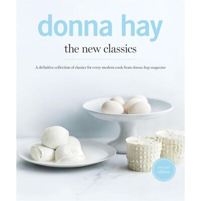 HarperCollins Hay:The New Classics, Ratgeber von Donna Hay HarperCollins Hay:The New Classics, Ratgeber von Donna Hay
