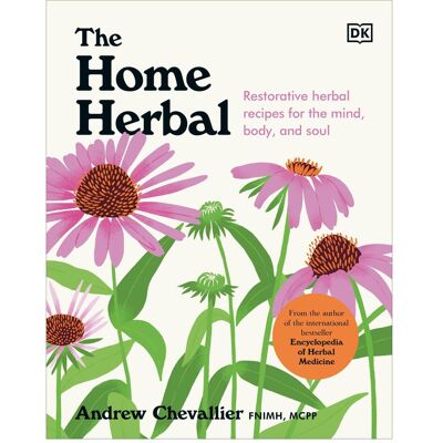 Dorling Kindersley The Home Herbal, Ratgeber von Andrew Chevallier Dorling Kindersley The Home Herbal, Ratgeber von Andrew Chevallier