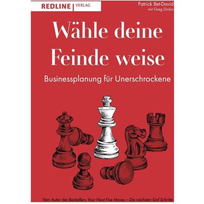Redline Wähle deine Feinde weise, Fachbücher von Patrick Bet-David, Greg Dinkin Redline Wähle deine Feinde weise, Fachbücher von Patrick Bet-David, Greg Dinkin