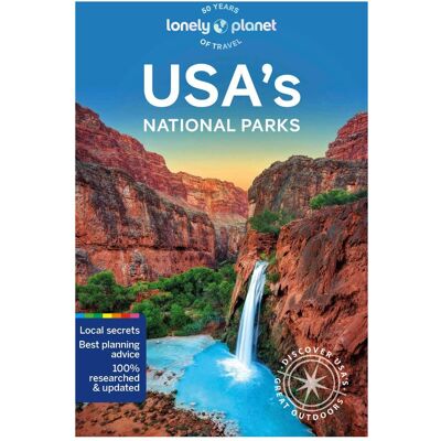 Lonely Planet USA's National Parks, Reisebücher von Regis St. Louis, Becky Ohlsen, Anthony Ham, Lauren Keith, Amy C Balfour, Collectif Lonely Planet USA's National Parks, Reisebücher von Regis St. Louis, Becky Ohlsen, Anthony Ham, Lauren Keith, Amy C Balfour, Collectif