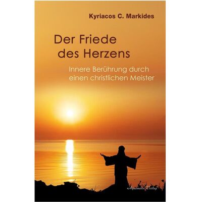 Aquamarin Der Friede des Herzens, Sachbücher von Kyriacos C. Markides Aquamarin Der Friede des Herzens, Sachbücher von Kyriacos C. Markides
