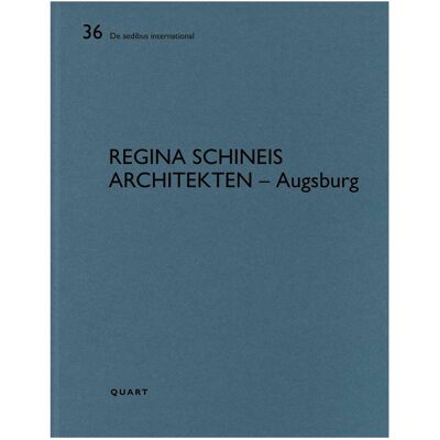 Quart Regina Schineis – Augsburg, Fachbücher von Heinz Wirz, Michaela Busenkell Quart Regina Schineis – Augsburg, Fachbücher von Heinz Wirz, Michaela Busenkell
