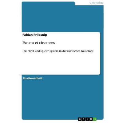 Grin Panem et circenses, Fachbücher von Fabian Prilasnig Grin Panem et circenses, Fachbücher von Fabian Prilasnig