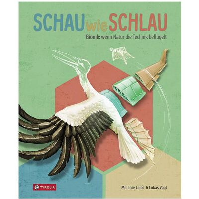 Tyrolia Schau wie schlau, Kinderbücher von Melanie Laibl, Lukas Vogl Tyrolia Schau wie schlau, Kinderbücher von Melanie Laibl, Lukas Vogl
