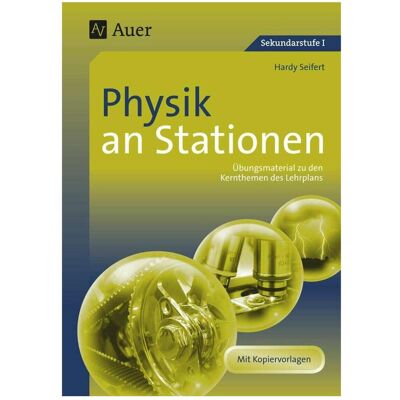 Auer Physik an Stationen, Schulbücher von Hardy Seifert Auer Physik an Stationen, Schulbücher von Hardy Seifert