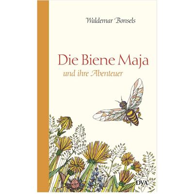 Dva Die Biene Maja und ihre Abenteuer, Belletristik von Waldemar Bonsels Dva Die Biene Maja und ihre Abenteuer, Belletristik von Waldemar Bonsels