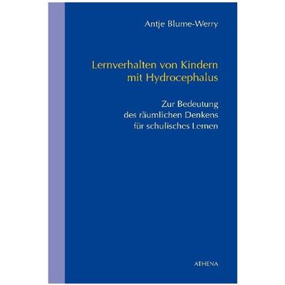 WBV Lernverhalten von Kindern mit Hydrocephalus, Fachbücher von Antje Blume-Werry WBV Lernverhalten von Kindern mit Hydrocephalus, Fachbücher von Antje Blume-Werry