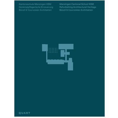 Quart Kantonsschule Menzingen KSM, Fachbücher von Arthur Rüegg, Gerold Kunz, Christian Hönger, Georg Aerni, Andrea Hönger Burkhard, Günther Vogt, Urs Stahel, Andrea Burkhard Quart Kantonsschule Menzingen KSM, Fachbücher von Arthur Rüegg, Gerold Kunz, Christian Hönger, Georg Aerni, Andrea Hönger Burkhard, Günther Vogt, Urs Stahel, Andrea Burkhard