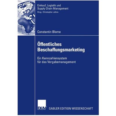 Gabler Öffentliches Beschaffungsmarketing, Fachbücher von Constantin Blome Gabler Öffentliches Beschaffungsmarketing, Fachbücher von Constantin Blome