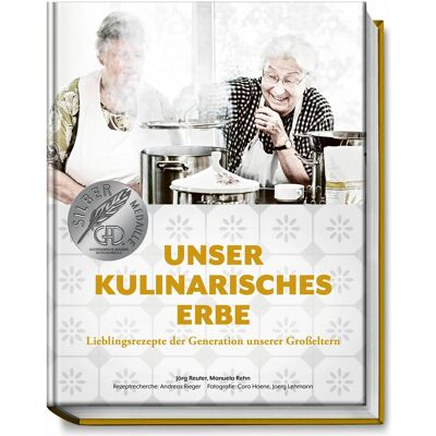 Becker Unser kulinarisches Erbe, Ratgeber von Manuela Rehn, Jörg Reuter Becker Unser kulinarisches Erbe, Ratgeber von Manuela Rehn, Jörg Reuter
