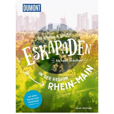 DuMont Esk Rhein-Main, Reisebücher von Sarah Waltinger DuMont Esk Rhein-Main, Reisebücher von Sarah Waltinger