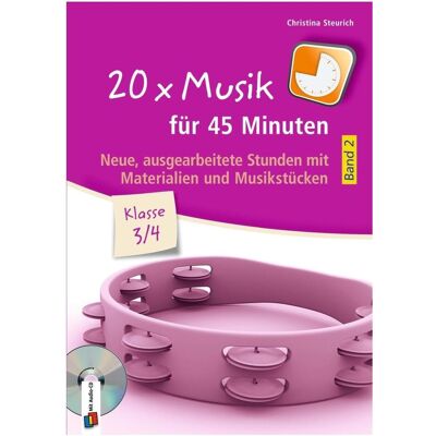 An der Ruhr 20 x Musik für 45 Minuten - Klasse 3/4 - Band 2, Fachbücher von Christina Steurich An der Ruhr 20 x Musik für 45 Minuten - Klasse 3/4 - Band 2, Fachbücher von Christina Steurich