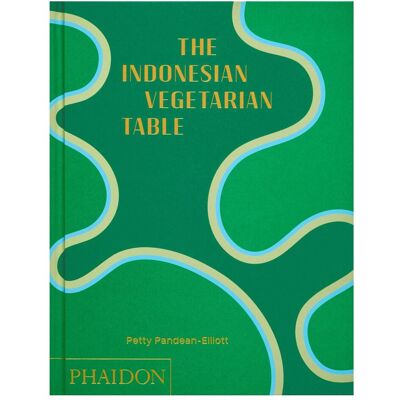 Phaidon The Indonesian Vegetarian Table, Ratgeber von Pandean-Elliott Petty Phaidon The Indonesian Vegetarian Table, Ratgeber von Pandean-Elliott Petty