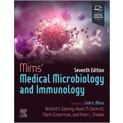 Elsevier Mims' Medical Microbiology and Immunology, Fachbücher von Mark Zuckerman, Richard Goering, Peter L. Chiodini, Hazel M. Dockrell Elsevier Mims' Medical Microbiology and Immunology, Fachbücher von Mark Zuckerman, Richard Goering, Peter L. Chiodini, Hazel M. Dockrell