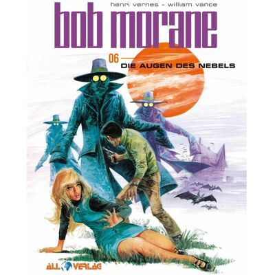 All Bob Morane 6, Comics + Manga von William Vance, Henri Vernes All Bob Morane 6, Comics + Manga von William Vance, Henri Vernes