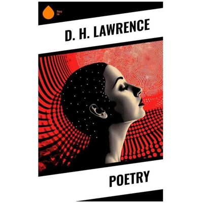 Sharp Poetry, Belletristik von D. H. Lawrence Sharp Poetry, Belletristik von D. H. Lawrence