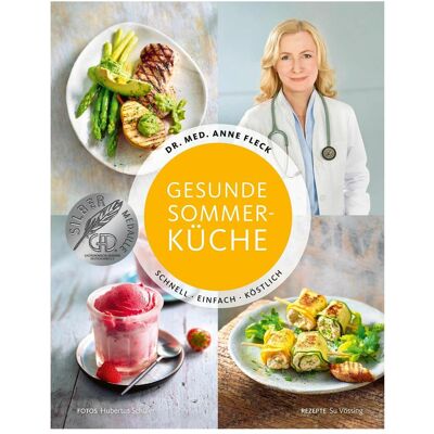 Becker Joest Volk, Ratgeber, Gesunde Sommerküche (Deutsch, Anne Dr. med. Fleck, Su Vössing, 2018) Becker Joest Volk, Ratgeber, Gesunde Sommerküche (Deutsch, Anne Dr. med. Fleck, Su Vössing, 2018)