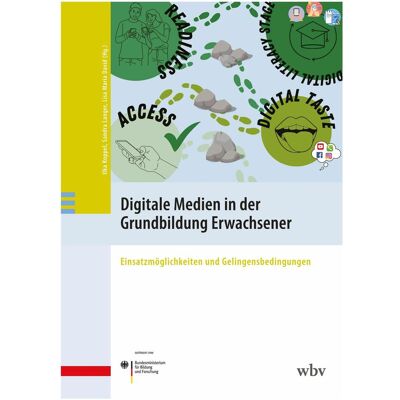 WBV Digitale Medien in der Grundbildung Erwachsener, Fachbücher von Ilka Koppel, Lisa Maria David, Sandra Langer WBV Digitale Medien in der Grundbildung Erwachsener, Fachbücher von Ilka Koppel, Lisa Maria David, Sandra Langer