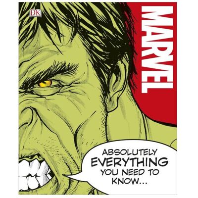 Dorling Kindersley Marvel Comics: Absolutely Everything You Need to Know, Kinderbücher von DK Dorling Kindersley Marvel Comics: Absolutely Everything You Need to Know, Kinderbücher von DK