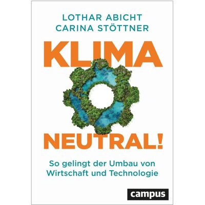 Campus Klimaneutral!, Fachbücher von Carina Stöttner, Lothar Abicht Campus Klimaneutral!, Fachbücher von Carina Stöttner, Lothar Abicht