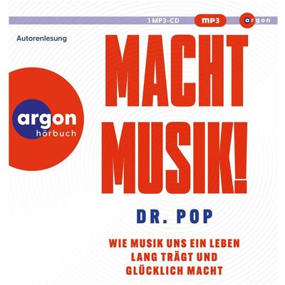 Argon Macht Musik!, Hörbücher von Dr. PoP Argon Macht Musik!, Hörbücher von Dr. PoP