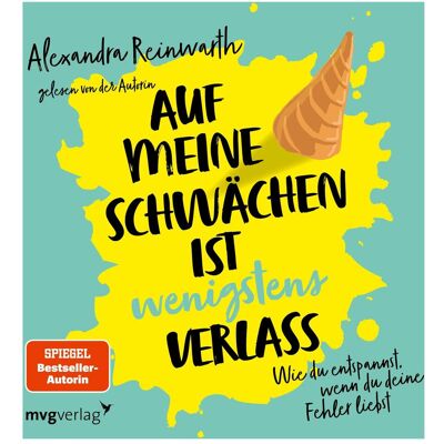 MVG Reinwarth:Auf meine Schwächen ist wenig, Hörbücher von Alexandra Reinwarth MVG Reinwarth:Auf meine Schwächen ist wenig, Hörbücher von Alexandra Reinwarth