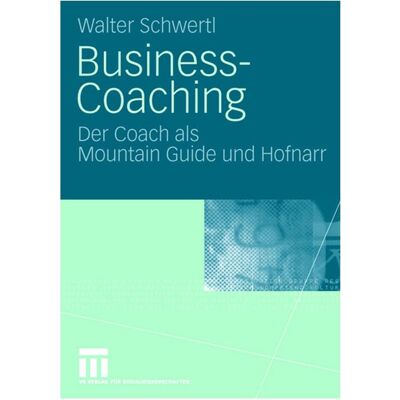VS Business-Coaching, Fachbücher von Walter Schwertl VS Business-Coaching, Fachbücher von Walter Schwertl