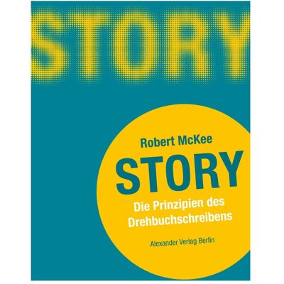 Alexander Story, Sachbücher von Robert McKee Alexander Story, Sachbücher von Robert McKee