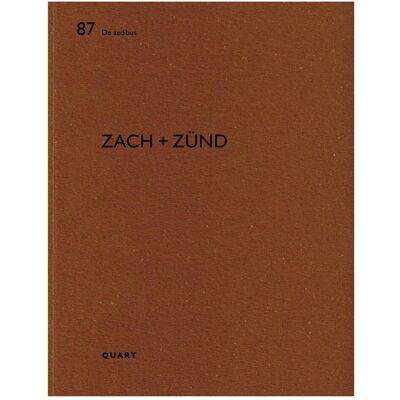 Quart Zach + Zünd, Fachbücher von Heinz Wirz, Amber Sayah, Sayah Wirz Quart Zach + Zünd, Fachbücher von Heinz Wirz, Amber Sayah, Sayah Wirz