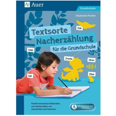 Auer Textsorte Nacherzählung für die Grundschule, Schulbücher von Stephanie Fischer Auer Textsorte Nacherzählung für die Grundschule, Schulbücher von Stephanie Fischer