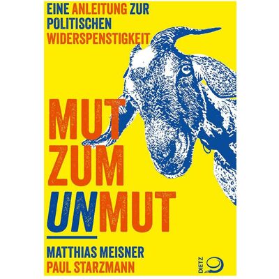 Various Publishers Mut zum Unmut, Sachbücher von Matthias Meisner, Paul Starzmann Various Publishers Mut zum Unmut, Sachbücher von Matthias Meisner, Paul Starzmann