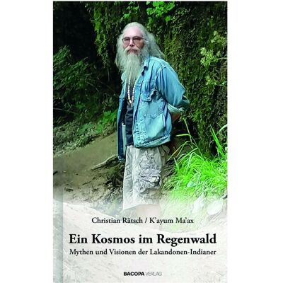 Bacopa Ein Kosmos im Regenwald, Fachbücher von Christian Rätsch, Káyum Maàx Bacopa Ein Kosmos im Regenwald, Fachbücher von Christian Rätsch, Káyum Maàx
