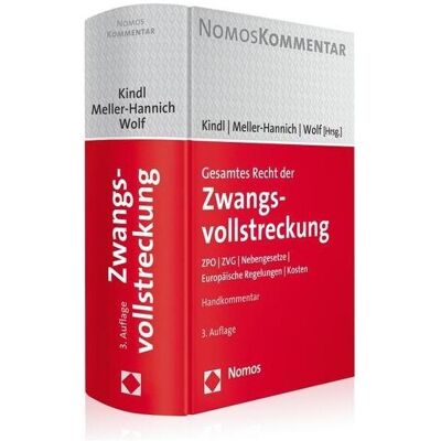 Nomos Gesamtes Recht der Zwangsvollstreckung, Fachbücher von Johann Meller-Hannich Kindl Nomos Gesamtes Recht der Zwangsvollstreckung, Fachbücher von Johann Meller-Hannich Kindl