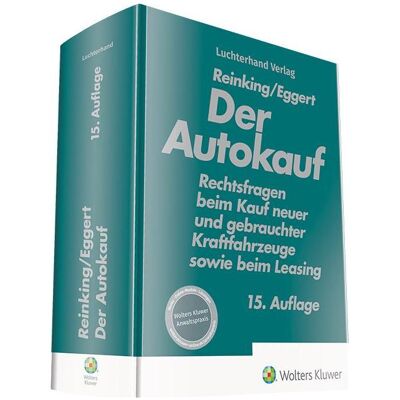 Luchterhand Der Autokauf, Fachbücher von Kurt Reinking, Christoph Eggert Luchterhand Der Autokauf, Fachbücher von Kurt Reinking, Christoph Eggert