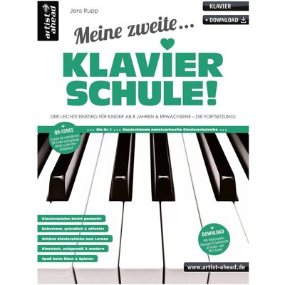 Ahead Meine zweite Klavierschule!, Fachbücher von Jens Rupp Ahead Meine zweite Klavierschule!, Fachbücher von Jens Rupp
