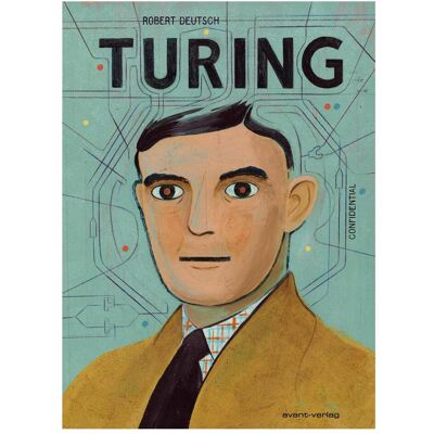 Avant Turing, Comics + Manga von Robert Deutsch Avant Turing, Comics + Manga von Robert Deutsch