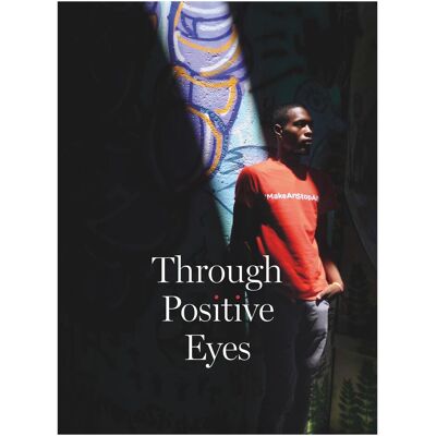 Aperture Through Positive Eyes, Fachbücher von Gideon Mendel Aperture Through Positive Eyes, Fachbücher von Gideon Mendel