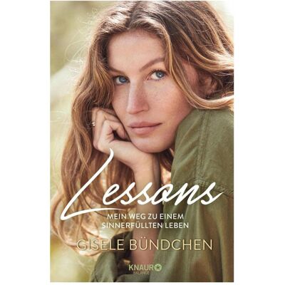 Droemer Knaur Lessons, Ratgeber von Gisele Bündchen Droemer Knaur Lessons, Ratgeber von Gisele Bündchen
