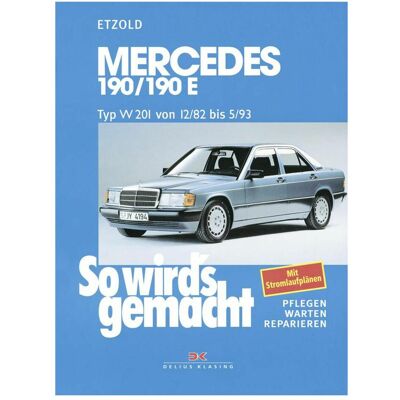Delius Klasing Mercedes 190/190 E, Ratgeber von R�diger Etzold Delius Klasing Mercedes 190/190 E, Ratgeber von R�diger Etzold